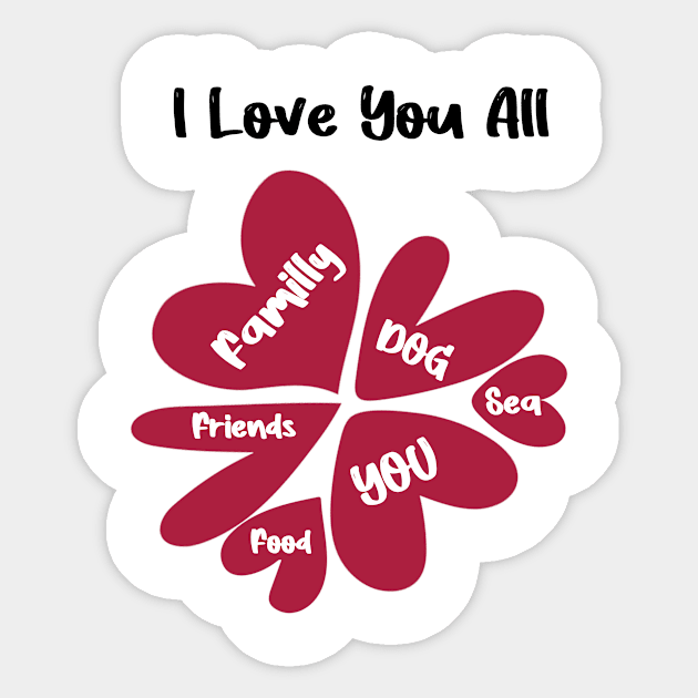 I love  familly you Dog friends food sea valentine's day Sticker by FoolDesign